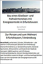 Download Vortrag: Bau eines Glasfaser- und eines Nahwärmenetzes mit Energiezentrale in Erfurtshausen